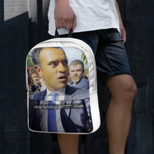 Load image into Gallery viewer, VIVEK STOP BEING RACIST AND FUNDING GENOCIDE BACK TO SCHOOL BACKPACK